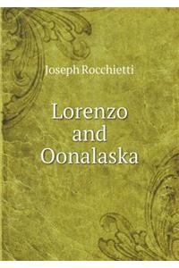 Lorenzo and Oonalaska