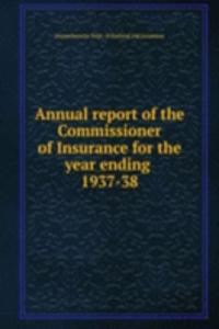 Annual report of the Commissioner of Insurance for the year ending