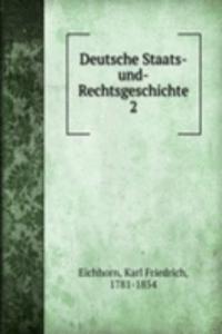 Deutsche Staats-und-Rechtsgeschichte