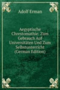 Aegyptische Chrestomathie