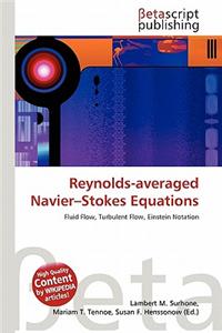 Reynolds-Averaged Navier-Stokes Equations