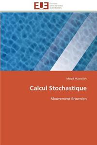 Calcul Stochastique