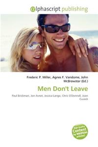 Men Don't Leave