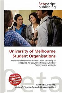 University of Melbourne Student Organisations