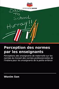 Perception des normes par les enseignants