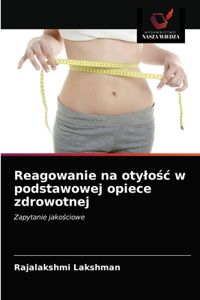 Reagowanie na otylośc w podstawowej opiece zdrowotnej
