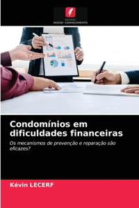 Condomínios em dificuldades financeiras