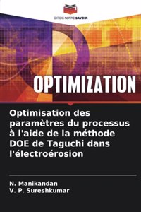 Optimisation des paramètres du processus à l'aide de la méthode DOE de Taguchi dans l'électroérosion