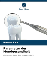 Parameter der Mundgesundheit
