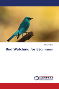 Bird Watching for Beginners