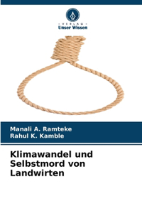 Klimawandel und Selbstmord von Landwirten