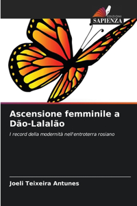 Ascensione femminile a Dão-Lalalão
