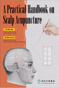 Practical Handbook on Scalp Acupuncture