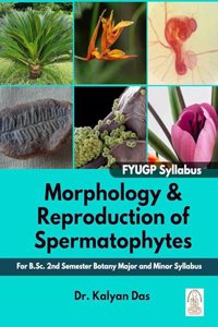 Morphology and Reproduction of Spermatophytes