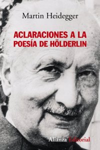 Aclaraciones a la poesia de Holderlin / Clarifications to Holderlin's Poetry