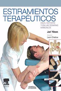 Estiramientos Terapeuticos en el Deporte y en Terapias Manuales / Stretching Therapy For Sport And Manual Therapies