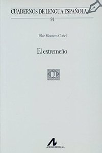 El extremeno (91) [Paperback] [Jan 01, 2006] Pilar Montero Curiel