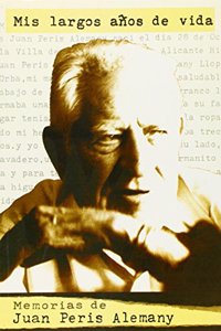 Mis largos anos de vida