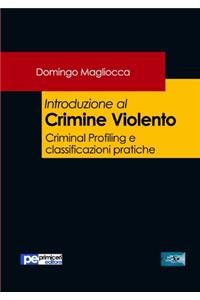 Introduzione al Crimine Violento