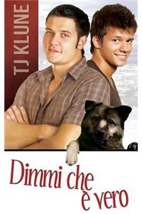 DIMMI Che È Vero