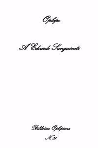 A Edoardo Sanguineti