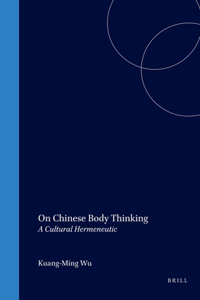 On Chinese Body Thinking
