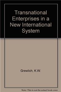 Transnational Enterprises in a New International System