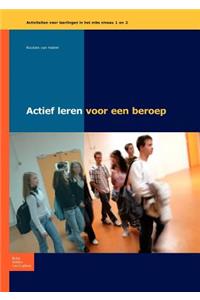 Actief Leren Voor Een Beroep Niveau 1-2