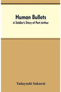 Human Bullets