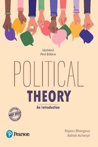 Political Theory - An Introduction | As per the Latest NEP 2020 Curriculum | Updated First Edition | - Pearson