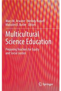 Multicultural Science Education