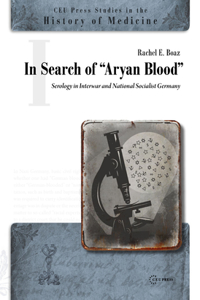 In Search of Aryan Blood