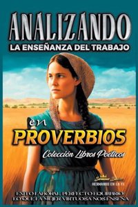 Analizando la Enseñanza del Trabajo en Probervios