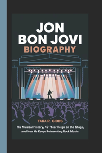 Jon Bon Jovi Biography.