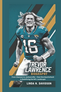 Trevor Lawrence Biography