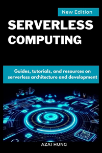 Serverless Computing