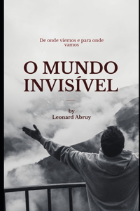 O Mundo Invisível
