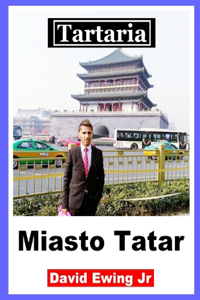 Tartaria - Miasto Tatar