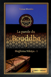 parole du Bouddha - 3