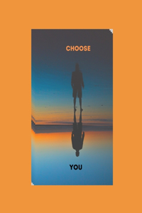 Choose You
