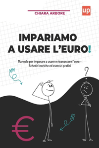 Impariamo a usare l'euro