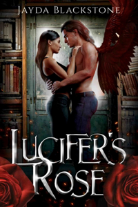 Lucifer's Rose