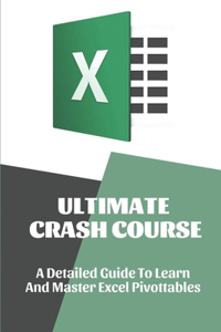Ultimate Crash Course