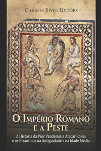 O Império Romano e a Peste