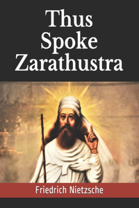 Thus Spoke Zarathustra