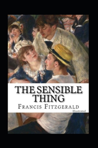 The Sensible Thing (Illustrated)