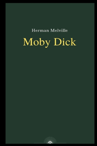 Moby Dick by Herman Melville