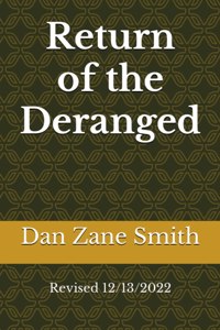 Return of the Deranged