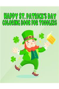Happy St. Patrick's Day Coloring Book for Toddlers
