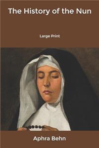 The History of the Nun